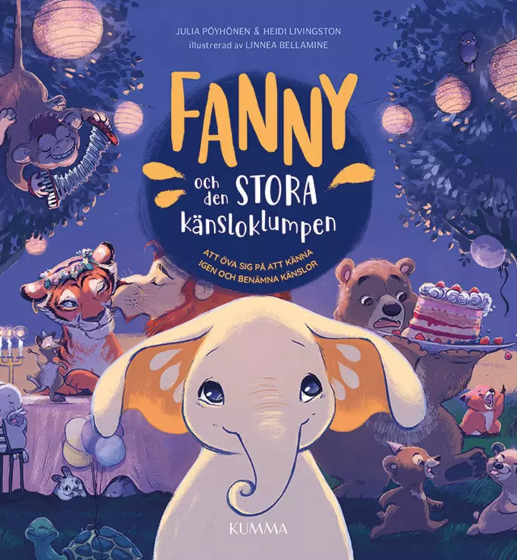 Kumma kustannus Fanny och den stora känsloklumpen wauva - Satukirjat - 9789523705043 - 1