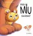 Mita_Miu_tarvitsee_Kumma_kustannus_lastenkirja_Wauva - Satukirjat - 9789523704176 - 1