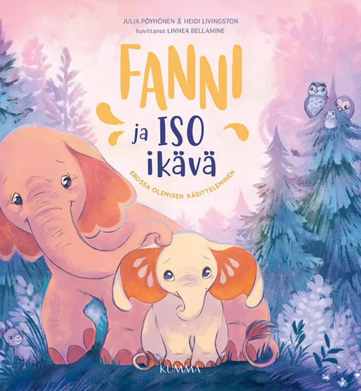 Kumma Kustannus Fanni ja iso ik=C3=A4v=C3=A4 lastenkirja Wauva - Satukirjat - 9789523704787 - 1