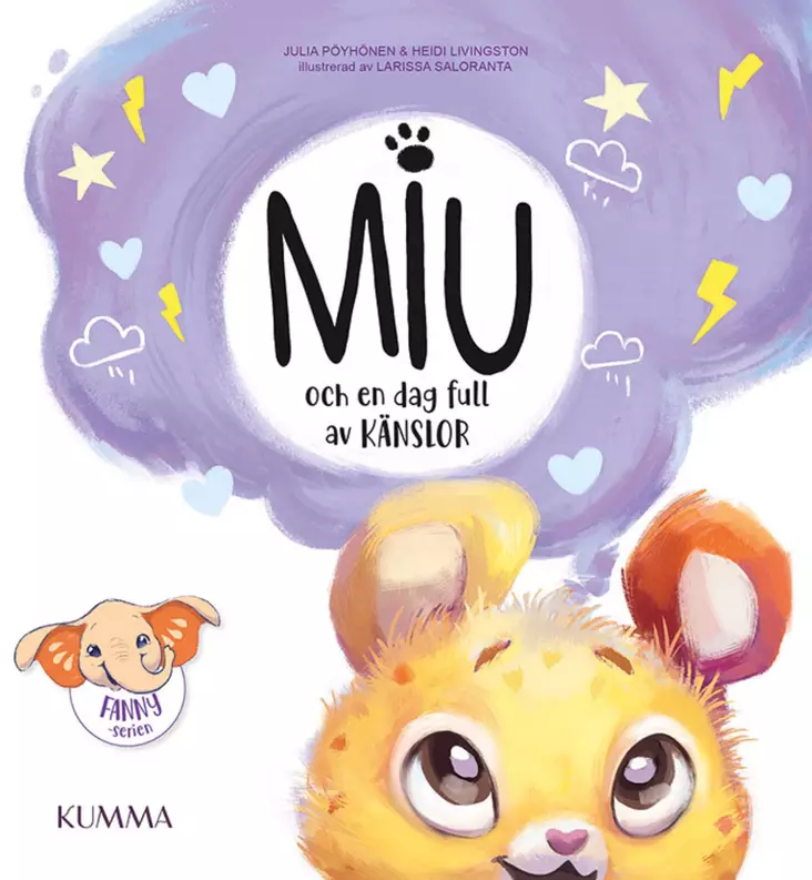 Kumma kustannus Miu och en dag full av känslor wauva - Satukirjat - 9789523705067 - 1
